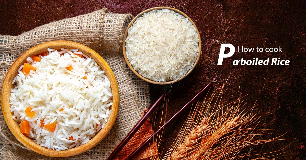 How to Cook Parboiled Rice - Easy Process